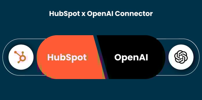 HubSpot x OpenAI Connector